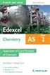 Edexcel AS Chemistry Student Unit Guide: Unit 2 Application of Core Principles of Chemistry