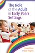 The Role Of The Adult In Early Years Settings