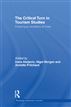 The Critical Turn in Tourism Studies