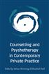 Counselling and Psychotherapy in Contemporary Private Practice