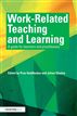 Work Related Teaching and Learning