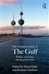 The Transformation of the Gulf