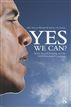 Yes We Can?