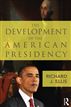 The development of the American presidency