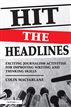 Hit the Headlines: Exciting journalism writing activities for Ages 7-13