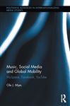 Music, Social Media and Global Mobility