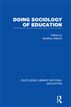 Doing Sociology of Education (RLE Edu L)