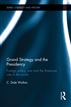 Grand Strategy and the Presidency