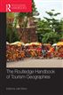 The Routledge handbook of tourism geographies