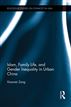 Islam, Family Life, and Gender Inequality in Urban China