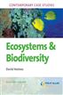 AS/A2 Geography Contemporary Case Studies: Ecosystems and Biodiversity