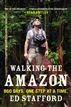 Walking the Amazon