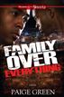 Family Over Everything