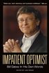Impatient Optimist