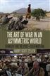 Art of War in an Asymmetric World