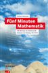 Fünf Minuten Mathematik