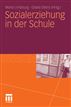 Sozialerziehung in der Schule