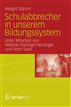 Schulabbrecher in unserem Bildungssystem