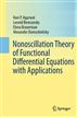 Nonoscillation Theory of Functional Differential Equations with Applications