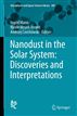 Nanodust in the Solar System: Discoveries and Interpretations