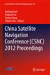 China Satellite Navigation Conference (CSNC) 2012 Proceedings