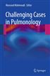Challenging Cases in Pulmonology