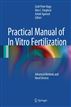 Practical Manual of In Vitro Fertilization