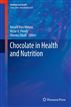 Chocolate in Health and Nutrition