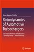 Rotordynamics of Automotive Turbochargers
