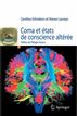 Coma et états de conscience altérée
