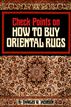 Check Points on How to Buy Oriental Rugs