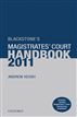 Blackstone's Magistrates' Court Handbook 2011