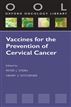 Vaccines for the Prevention of Cervical Cancer