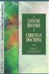 A Concise History of Christian Doctrine