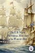 The U. S. Navy Pictorial History of the War of 1812