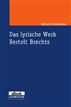 Das lyrische Werk Bertolt Brechts