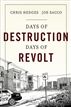 Days of Destruction, Days of Revolt