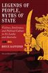Legends of People Myths of State