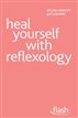 Heal Yourself with Reflexology