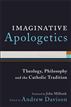 Imaginative Apologetics