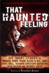 Mammoth Books presents That Haunted Feeling