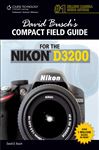 David Busch's Compact Field Guide for the Nikon D3200