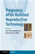 Pregnancy After Assisted Reproductive Technology