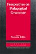 Perspectives on Pedagogical Grammar