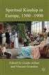Spiritual Kinship in Europe, 1500-1900