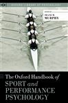 The Oxford Handbook Of Sport And Performance Psychology