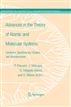 Advances in the Theory of Atomic and Molecular Systems