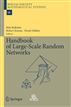 Handbook of Large-Scale Random Networks