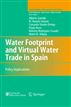 Water Footprint and Virtual Water Trade in Spain