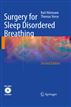 Surgery for Sleep Disordered Breathing